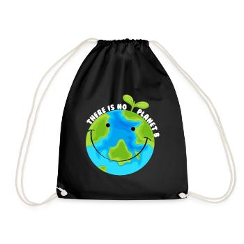 There is no planet b - Drawstring Bag - black - Front