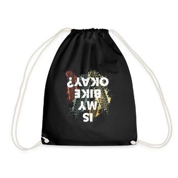 Is My Bike Okay? T-shirt gift for mountain bikers - Drawstring Bag - black - Front