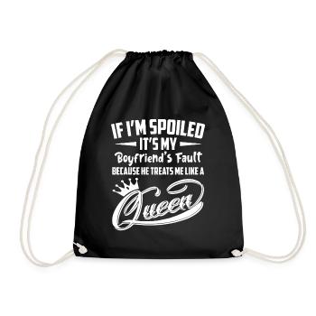 If I'm Spoiled It's My Boyfriend's Fault Funny - Turnbeutel - Schwarz - Vorne