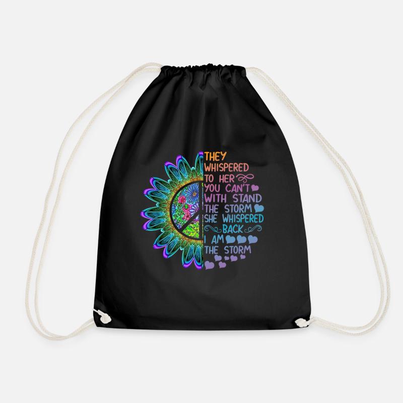 Whispered To Her You Can't With Stand The Storm - Drawstring Bag - black