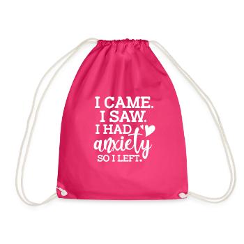 Anxiety Angst Depressiv Ängstlich Geschenk - Turnbeutel - Fuchsia - Vorne