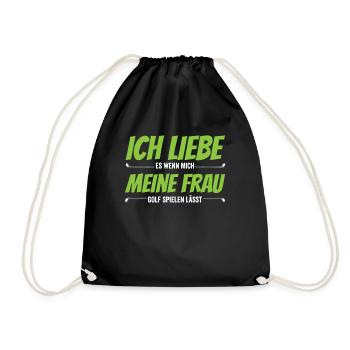 Golf Golfer Spruch - Ich liebe meine Frau - Turnbeutel - Schwarz - Vorne