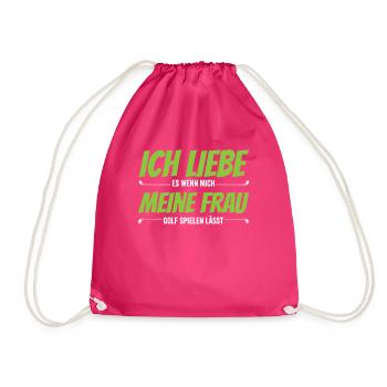 Golf Golfer Spruch - Ich liebe meine Frau - Turnbeutel - Fuchsia - Vorne