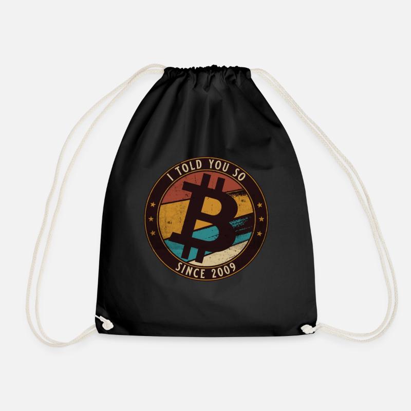 I told you so - Bitcoin und Crypto Design - Turnbeutel - Schwarz