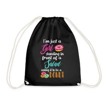 Standing In Front Of Salad Asking It To Be A Donut - Drawstring Bag - black - Front