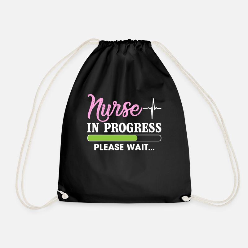 Nurse In Progress Please Wait Funny T Shirt - Turnbeutel - Schwarz