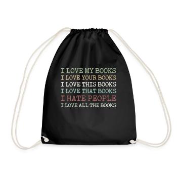 I Love My Books Your Books This Books That Books - Drawstring Bag - black - Front