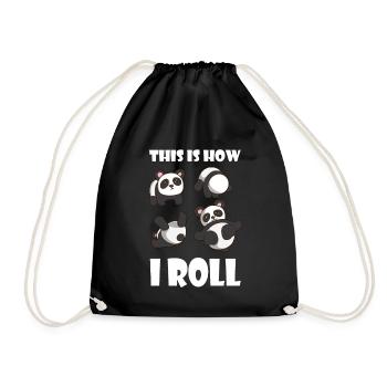 This is How i Roll Panda Panda Bear Fitness Animals - Drawstring Bag - black - Front