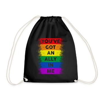 You've Got An Ally In Me LGBT Pride - Drawstring Bag - black - Front