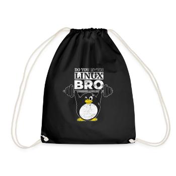 Do You Even Linux Bro Linux Pinguin hebt Gewichte - Turnbeutel - Schwarz - Vorne