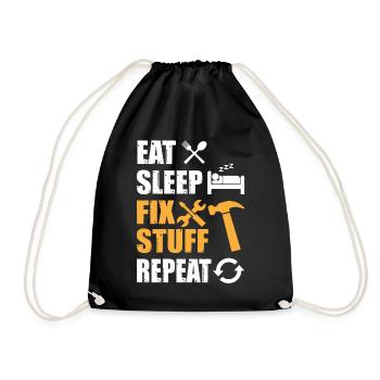 Eat Sleep Fix Stuff Repeat - Drawstring Bag - black - Front