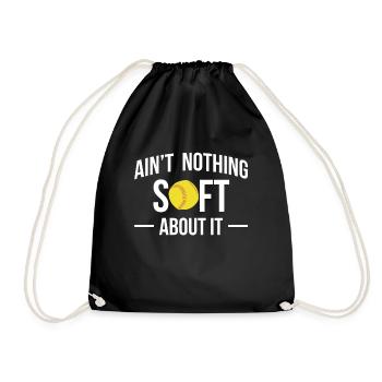 Ain ́t Nothing Soft About It Softball Shirt - Sac de sport léger - noir - Devant