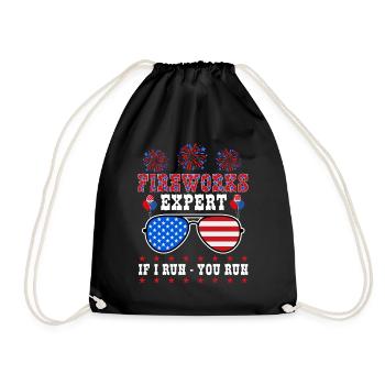 Fireworks Expert If I Run You Run Independence Day - Drawstring Bag - black - Front