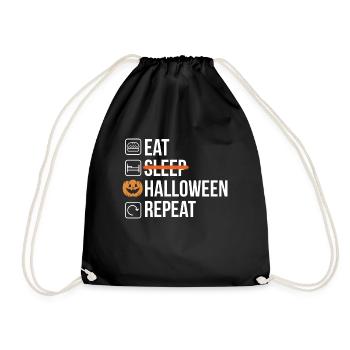 Eat Sleep Halloween Repeat Shirt Geschenk - Turnbeutel - Schwarz - Vorne