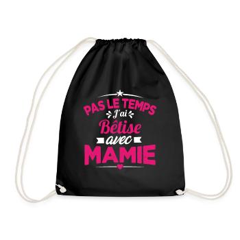 Pas le temps j'ai Bêtise avec Mamie - Sac de sport léger - noir - Devant