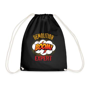 Boom Abbruch Experte für Demo Day Team - Turnbeutel - Schwarz - Vorne