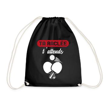 Ta Raclée T'Attends Ping-Pong Pongiste - Sac de sport léger - noir - Devant