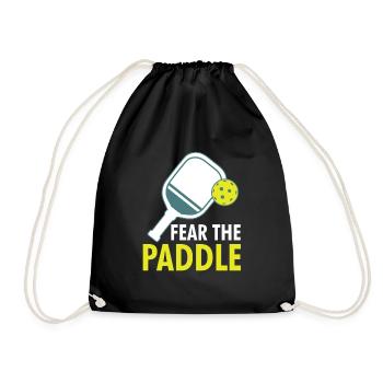 Fear The Paddle Pickleball Shirt Geschenk - Turnbeutel - Schwarz - Vorne