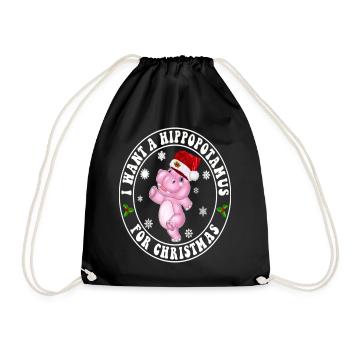 I Want A Hippopotamus For Christmas Xmas Hippo - Drawstring Bag - black - Front