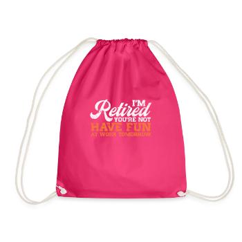 Retirement - Drawstring Bag - fuchsia - Front