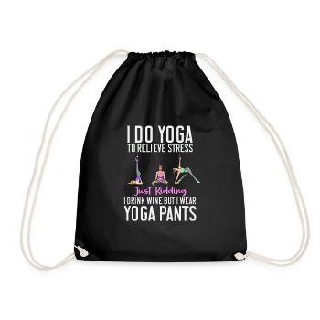 I Do Yoga To Relieve Stress Exercise Colorful - Turnbeutel - Schwarz - Vorne
