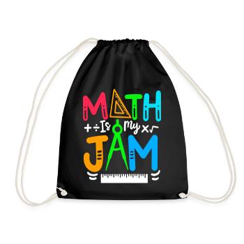 Math is My Jam Funny Math Teacher - Drawstring Bag - black - Front