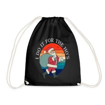 Santa Claus I Do it for the Hos - Drawstring Bag - black - Front