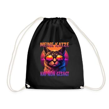 Katzenliebhaber Design Katzenmama Meine Katze hat - Turnbeutel - Schwarz - Vorne