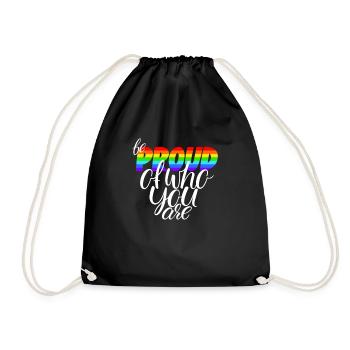 Be proud of who you are LGBTQ - Drawstring Bag - black - Front