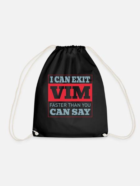 I Can Exit VIM Faster Than You Cab Say for Linux - Turnbeutel - Schwarz