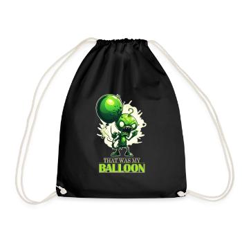 Alien or Chinese Spy Balloon - That Was My Balloon - Turnbeutel - Schwarz - Vorne