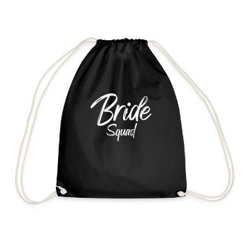 Bride Squad Braut Team Bride - Drawstring Bag - black - Front