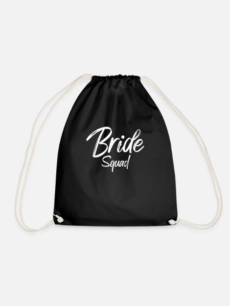 Bride Squad Braut Team Bride - Turnbeutel - Schwarz