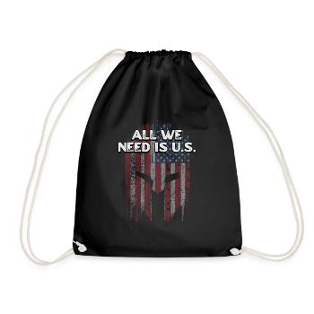 All We Need Is US Independence Patriotic Freedom - Drawstring Bag - black - Front