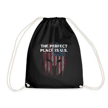 The Perfect Place Is US Independence 4th of July - Drawstring Bag - black - Front
