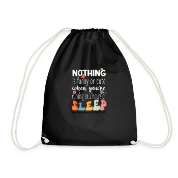 Support other Sleep Deprived Mom out there - Turnbeutel - Schwarz - Vorne