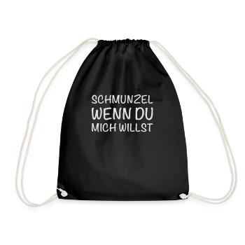 Schmunzel Wenn Du Mich Willst - Lustiges - Turnbeutel - Schwarz - Vorne