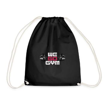 We Go Gym, Bodybuilding, Fitness & Workout - Turnbeutel - Schwarz - Vorne