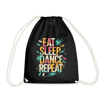 Eat Sleep Dance Repeat Typografie - Turnbeutel - Schwarz - Vorne