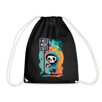 Skeleton Skull I NEED MORE COFFEE Coffee Saying - Drawstring Bag - black - Front