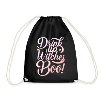 Drink Up Witches Boo Funny Halloween Saying - Drawstring Bag - black - Front