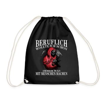Grim Reaper Totengräber Beruflich was mit Meschen - Turnbeutel - Schwarz - Vorne