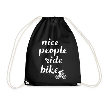 Nice People Ride Bike Cycling Saying Quote - Drawstring Bag - black - Front