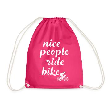 Nice People Ride Bike Fahrradsport Spruch Zitat - Turnbeutel - Fuchsia - Vorne