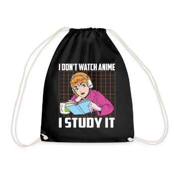 Don't Watch Anime I Study It Funny Anime - Drawstring Bag - black - Front