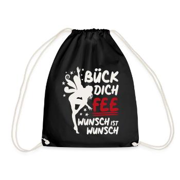 Bück dich Fee - Wunsch ist Wunsch - Turnbeutel - Schwarz - Vorne