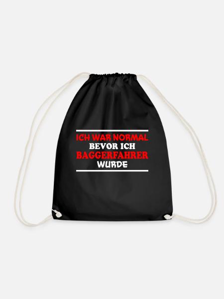 Baggerfahrer Spruch Lustiges Baggerfahrer Geschenk - Turnbeutel - Schwarz