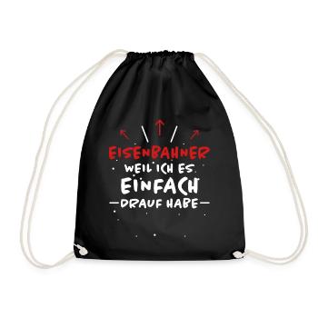 Eisenbahner Spruch Lokführer Eisenbahner Geschenk - Turnbeutel - Schwarz - Vorne