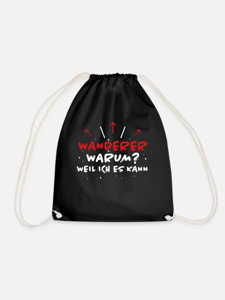 Wanderer Spruch Wandern Lustiges Wanderer Geschenk - Turnbeutel - Schwarz