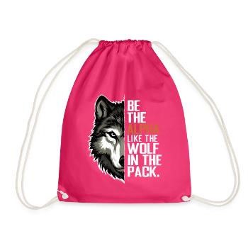 Wolf Wolves Funny Sayings Wolf Pack Animals - Drawstring Bag - fuchsia - Front